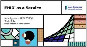 https://www.intersystems.com/isc-resources/wp-content/uploads/sites/24/FHIR_as_Services-thumb-300x164.jpg