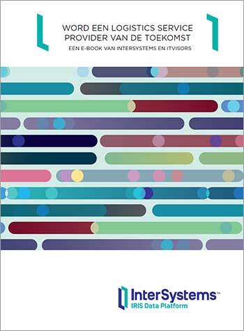 Zo word je een Logistics Service Provider van de toekomst, E-Book