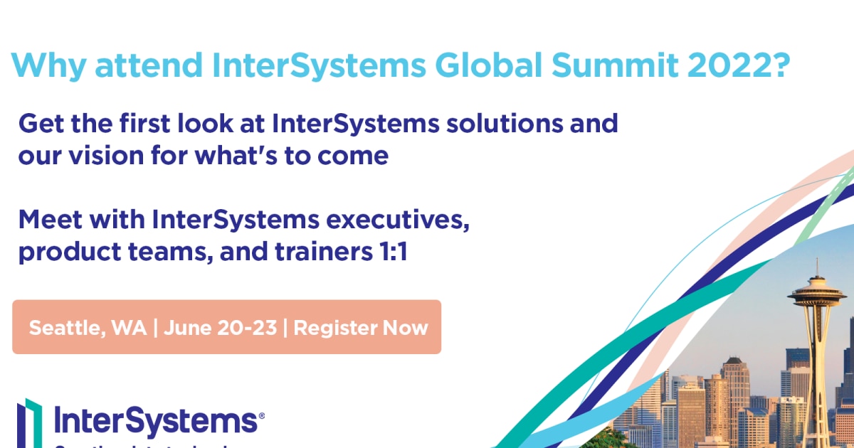 Five good reasons to attend InterSystems Global Summit 2025 InterSystems
