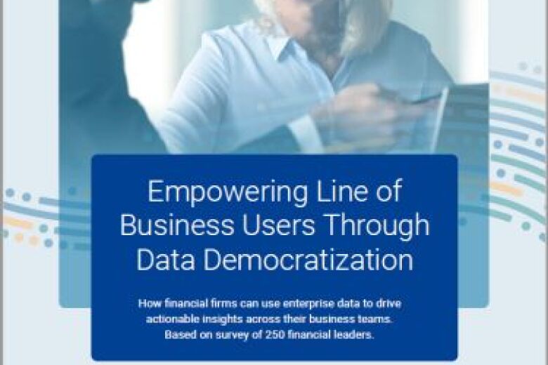 Empowering Line of Business Users Through Data Democratization