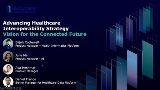 Advancing Healthcare Interoperability Strategy and Vision for the Connected Future