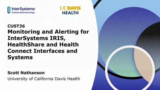 Monitoring and Alerting for InterSystems IRIS HealthShare and Health Connect Interfaces and Systems