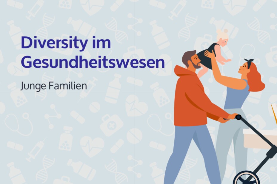Diversity im Gesundheitswesen: Junge Familien wachsen lassen