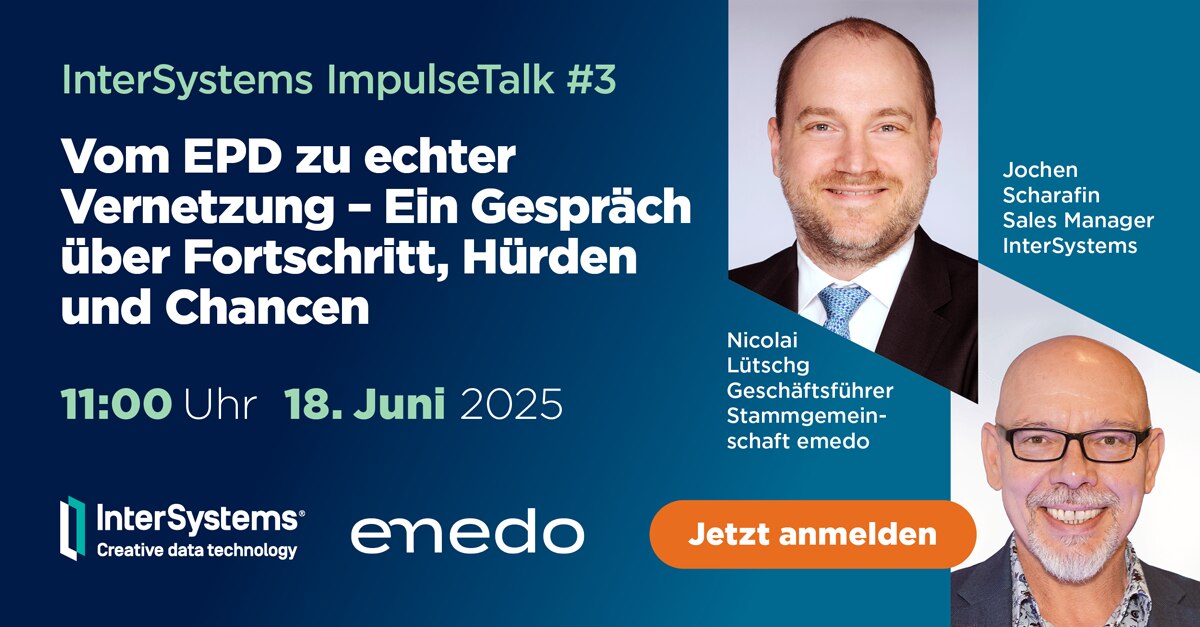 InterSystems ImpulseTalk#3 Nicolai Lütschg und Jochen Scharafin