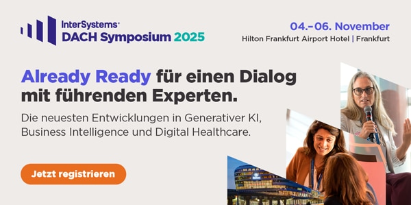 InterSystems DACH Symposium 2025 - jetzt registrieren