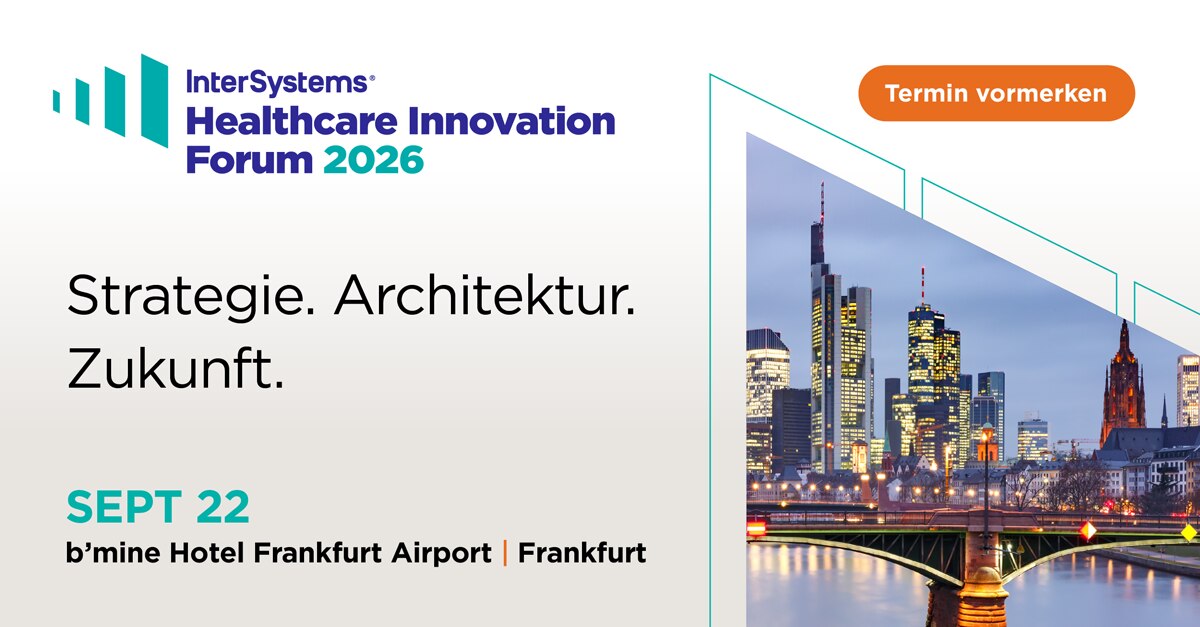 InterSystems Healthcare Innovation Forum 2026