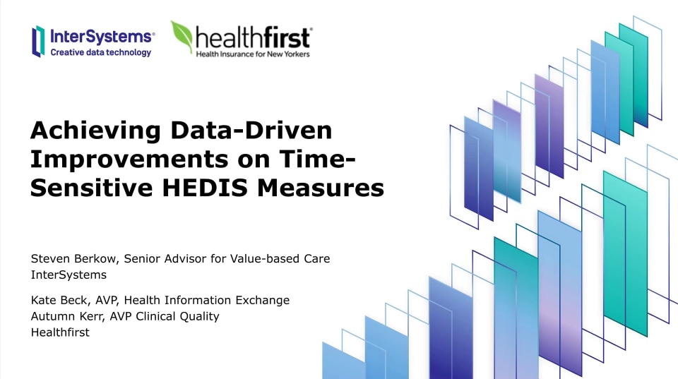 Data-Driven Improvement on Time-Sensitive HEDIS Measures thumbnail
