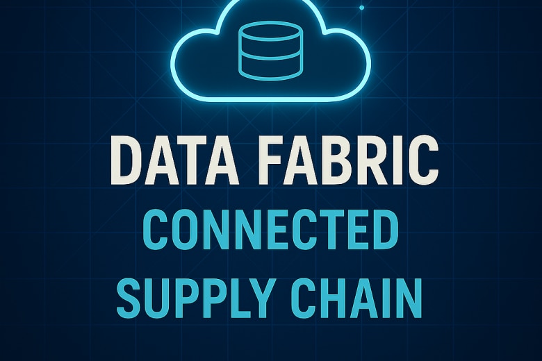 Connected Supply Chain with Data Fabric