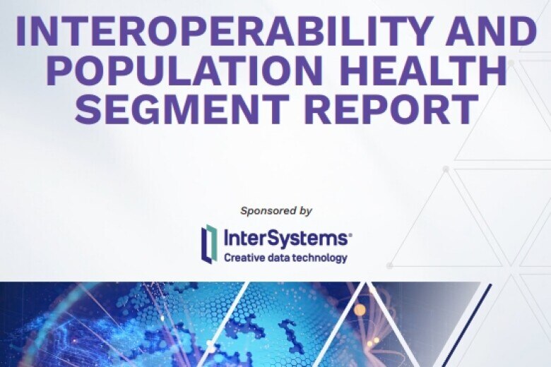 Chime Interoperability Report - 2025 Digital Health Most Wired Interoperability & Population Health Report - thumbnail