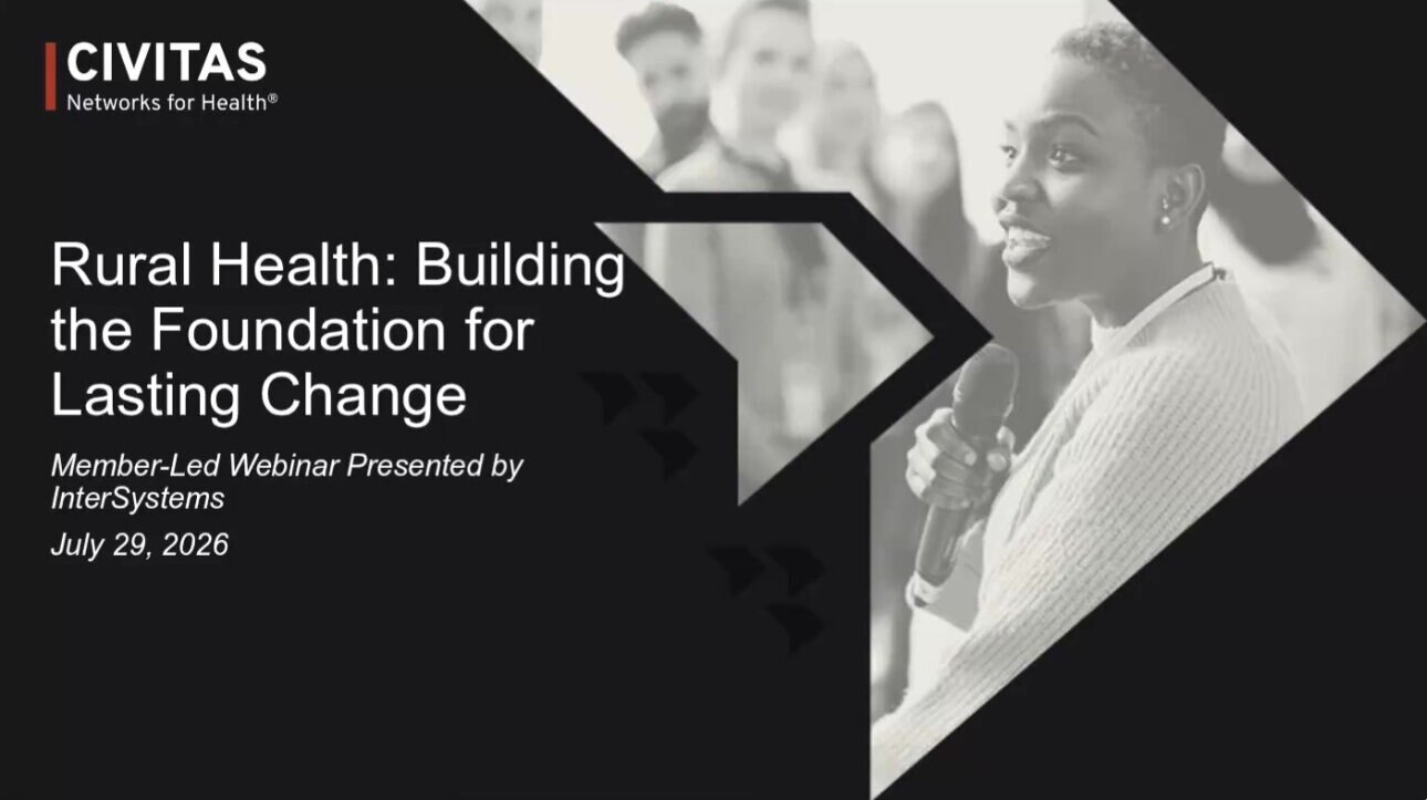 Rural Health: Building the Foundation for Lasting Change - webinar