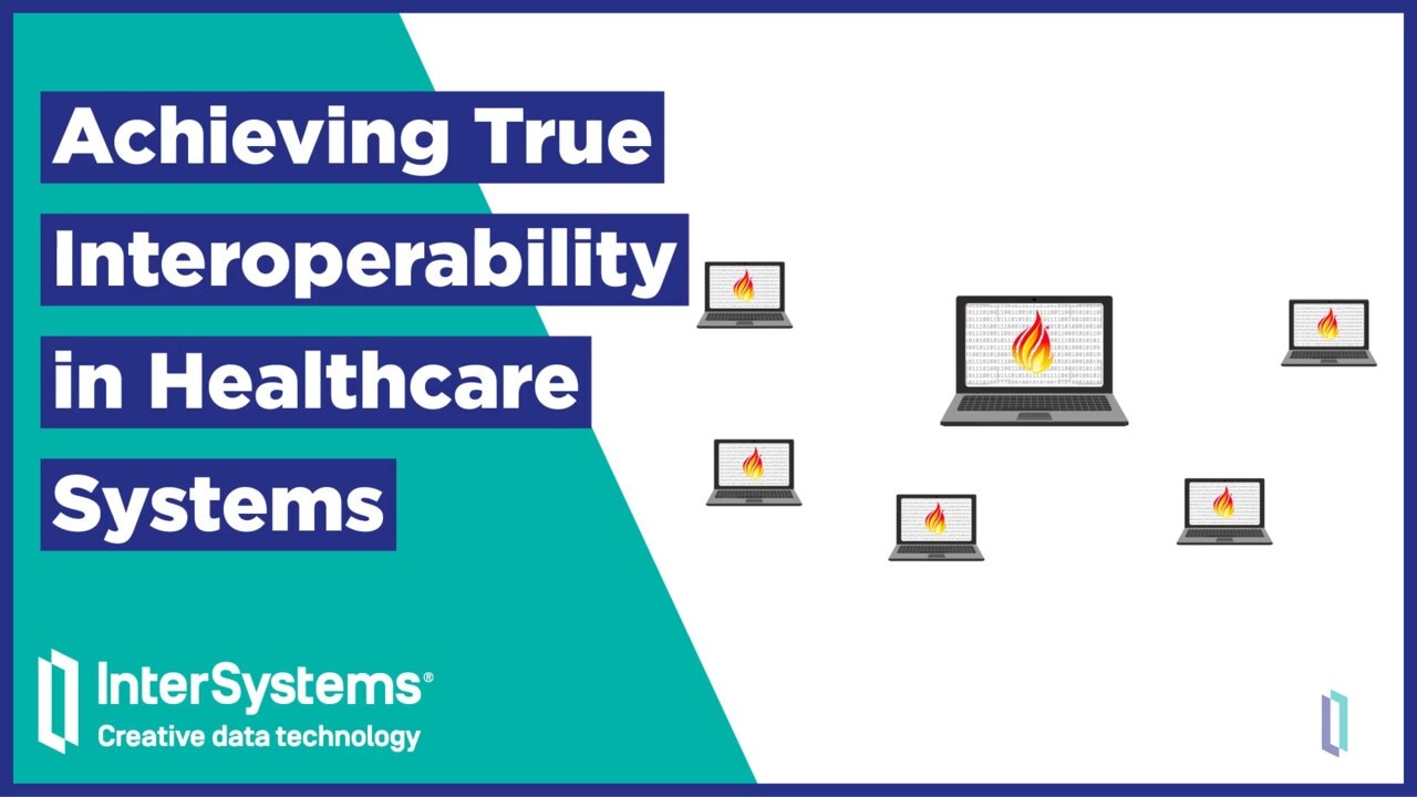 Achieving True Interoperability in Healthcare Systems